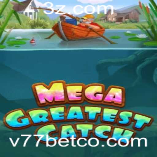 MegaGreatestCatch: Um Mergulho no Mundo dos Jogos com v77bet.co