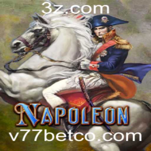 Descubra o Jogo Napoleon no v77bet.co
