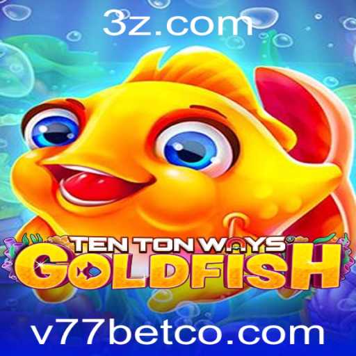 TenTonWaysGoldfish: Descubra a Emoção do Novo Jogo